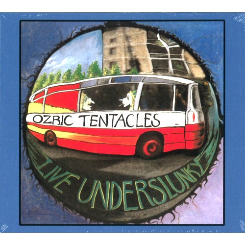 OZRIC TENTACLES / オズリック・テンタクルズ / LIVE UNDERSLUNKY