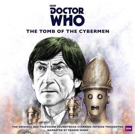 DR. WHO / The Tomb Of The Cybermen [2LP] / The Tomb Of The Cybermen [2LP]