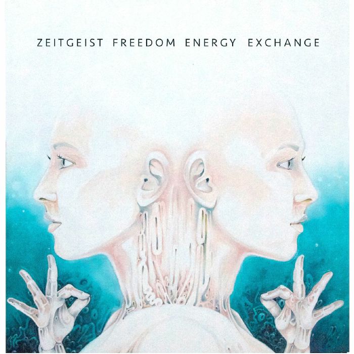 ZEITGEIST FREEDOM ENERGY EXCHANGE / ツァイトガイスト・フリーダム・エナジー・エクスチャンジ / ZEITGEIST FREEDOM ENERGY EXCHANGE (LP)