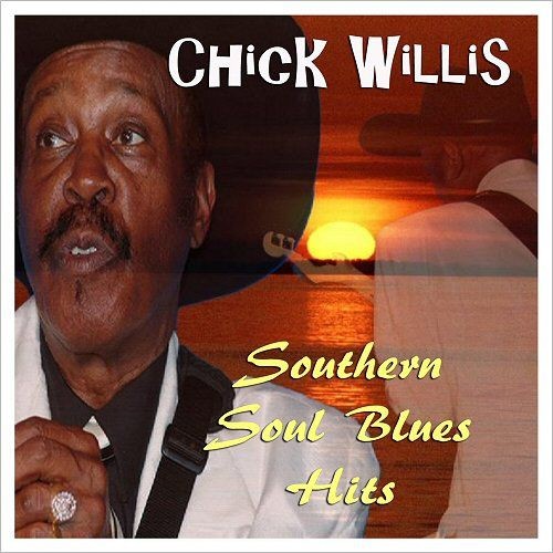 CHUCK WILLIS / チャック・ウィリス / SOUTHERN SOUL BLUES HITS(CD-R)