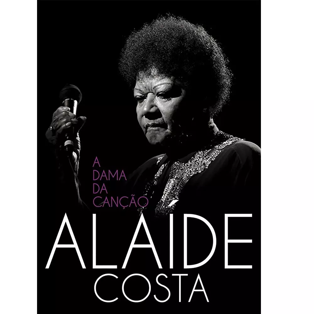 ALAIDE COSTA / アライヂ・コスタ / A DAMA DA CANCAO