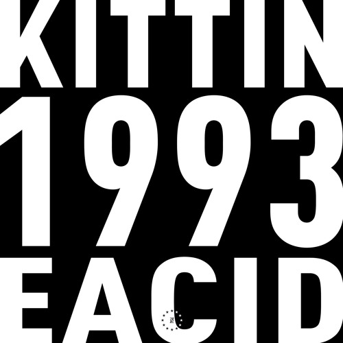 MISS KITTIN / ミス・キティン / 1993 EACID