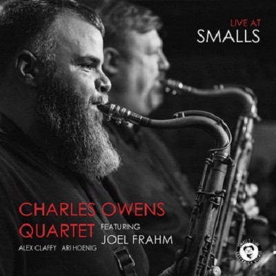 CHARLES OWENS / チャールズ・オーウェン / Live at Smalls