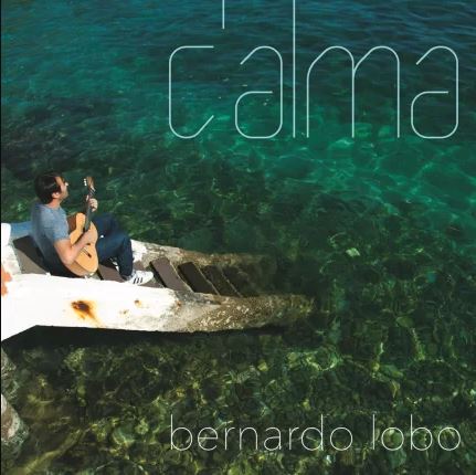 BERNARDO LOBO / ベルナルド・ロボ / C'ALMA