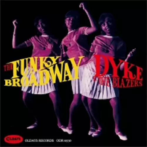 ★ＵＳオリジナル盤★『ザ・ファンキー・ブロードウェイ』ダイク＆ザ・ブレイザーズ DYKE & THE BLAZERS / ダイク & ザ・ブレイザーズ商品