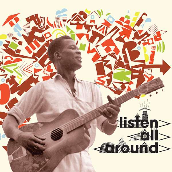 HUGH TRACEY / ヒュー・トレイシー / LISTEN ALL AROUND: THE GOLDEN AGE OF CENTRAL AND EAST AFRICAN MUSIC
