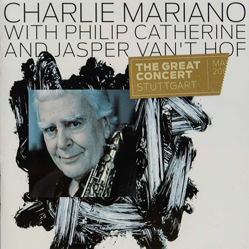 CHARLIE MARIANO / チャーリー・マリアーノ / グレート・コンサート