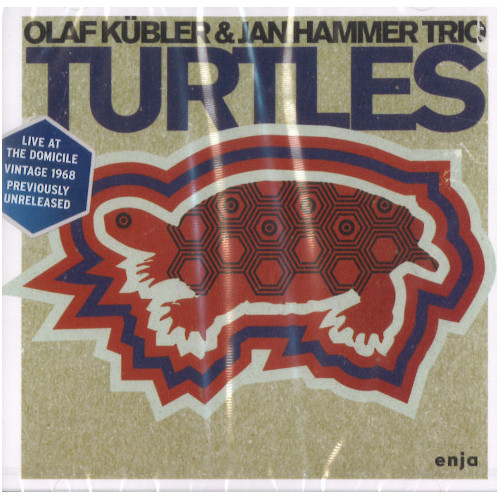 OLAF KUBLER/JAN HAMMER / オラフ・キューブラー & ヤン・ハマー / タートルズ~ライヴ・アット・ドミシル 1968