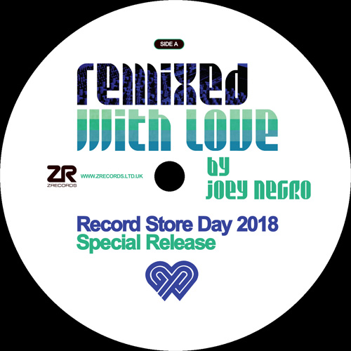JOEY NEGRO / ジョーイ・ネグロ / REMIXED WITH LOVE - RSD 2018 SPECIAL RELEASE
