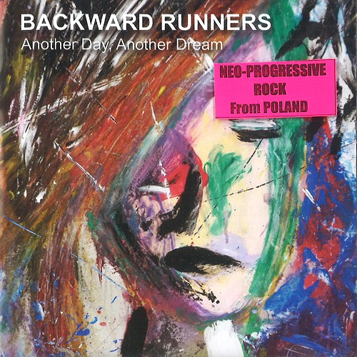 BACKWARD RUNNERS / ANOTHER DAY, ANOTHER DREAM