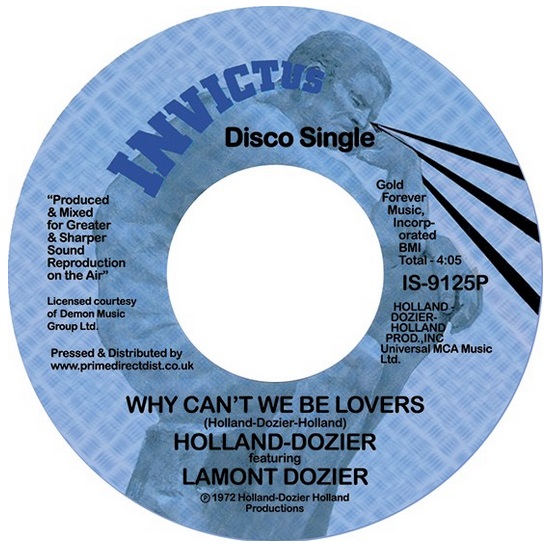 HOLLAND DOZIER FEAT LAMONT DOZIER / WHY CAN'T WE BE LOVERS (7")