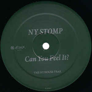 NY STOMP / CAN YOU FEEL IT? (RE-CUT)