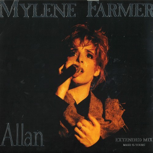 MYLENE FARMER / ミレーヌ・ファルメール / ALLAN (EXTENDED MIX MAXI 45 TOURS): LE MAXI 45 ÉDITION LIMITÉE - LIMITED VINYL