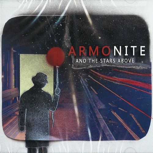 ARMONITE / AND THE STARS ABOVE