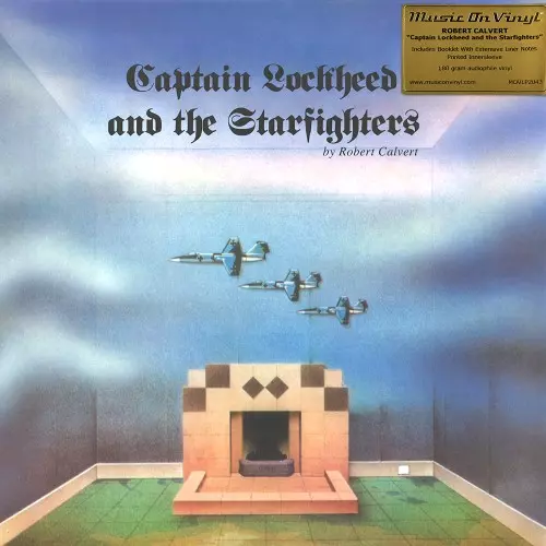 ROBERT CALVERT / ロバート・カルヴァート / CAPTAIN LOCKHEED AND THE STARFIGHTERS - 180g LIMITED VINYL