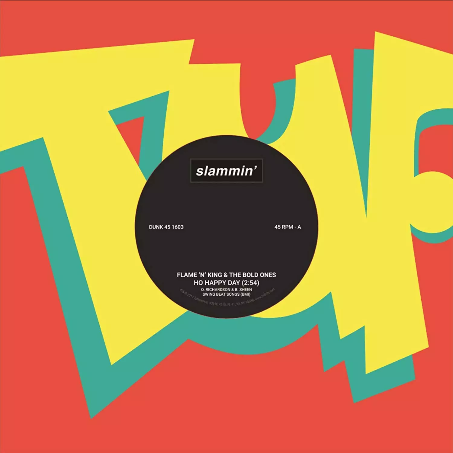 FLAME'N'KING & THE BOLD ONES / HO HAPPY DAY / STRANGE LOVE (7")