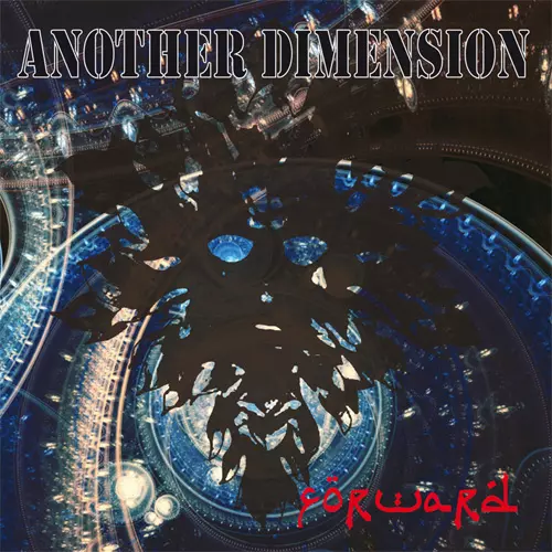 FORWARD / ANOTHER DIMENSION (BLUE 7")