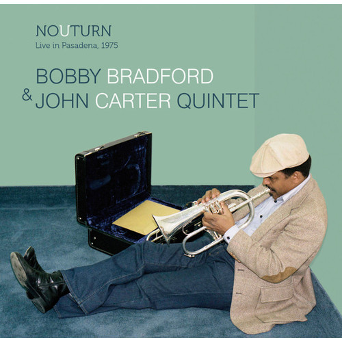 BOBBY BRADFORD / ボビー・ブラッドフォード / No U-Turn: Live in Pasadena 1975
