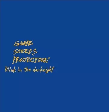 GLARE SOUNDS PROJECTION / Blink in the dark night