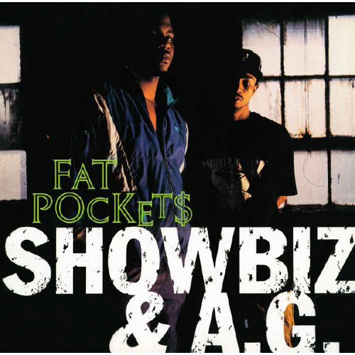 SHOWBIZ & A.G. / ショウビズ&A.G. / Fat Pockets (Street Version) / Catchin' Wreck 7"