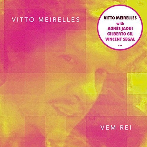 VITTO MEIRELLES / ヴィット・メイレレス / VEM REI