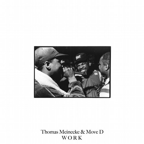MOVE D & THOMAS MEINECKE / WORK