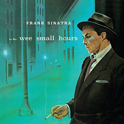 FRANK SINATRA / フランク・シナトラ / In The Wee Small Hours + 8 Bonus tracks!