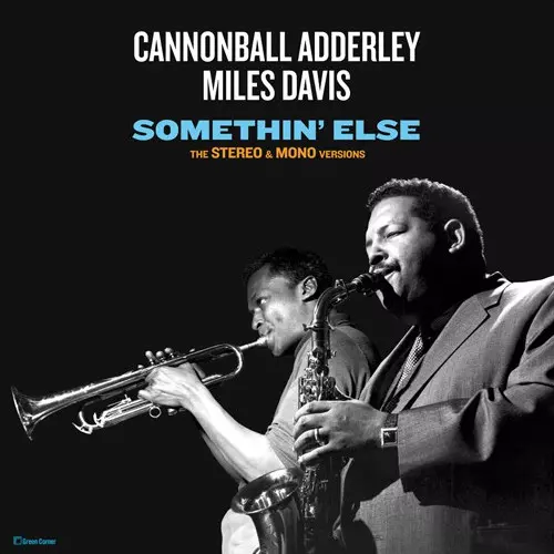 CANNONBALL ADDERLEY / キャノンボール・アダレイ / Somethin’ Else - The Stereo & Mono Versions(2LP/180g)