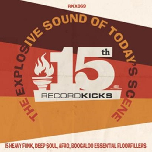 V.A. (RECORD KICKS 15TH - THE EXPLOSION SOUND OF TODAY'S SCENE) / RECORD KICKS 15TH - THE EXPLOSION SOUND OF TODAY'S SCENE(CD)