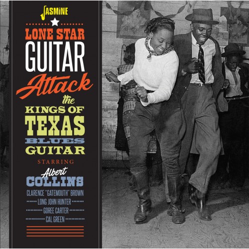 V.A. (LONE STAR GUITAR ATTACK) / LONE STAR GUITAR ATTACK - ALBERT COLLING AND THE KINGS OF TEXAS BLUES GUITAR