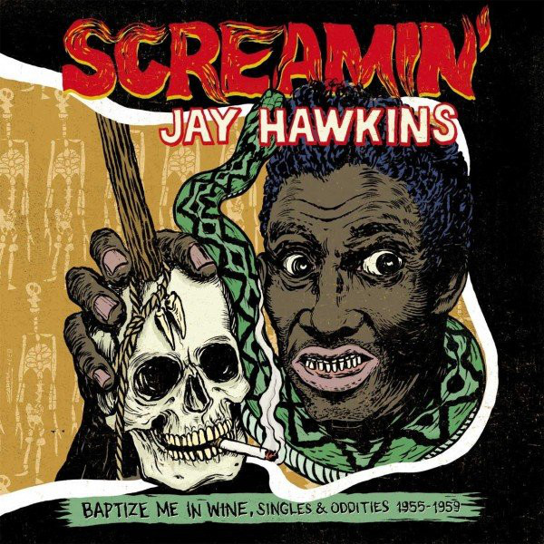 SCREAMIN' JAY HAWKINS / スクリーミン・ジェイ・ホーキンス / BAPTIZE ME IN WINE (LP)