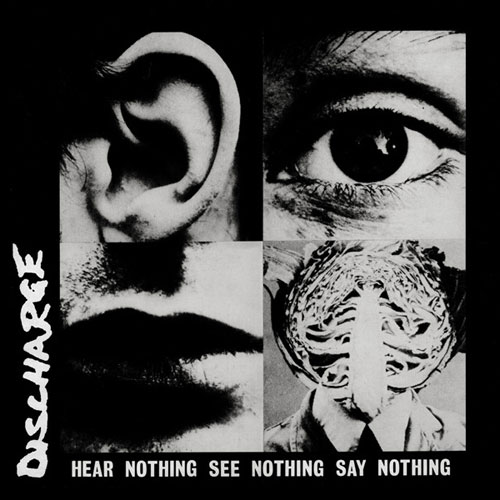 DISCHARGE / ディスチャージ / HEAR NOTHING SEE NOTHING SAY NOTHING (LP)