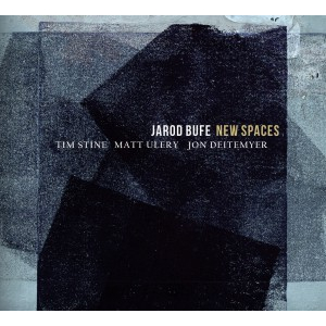 JAROD BUFE / New Spaces