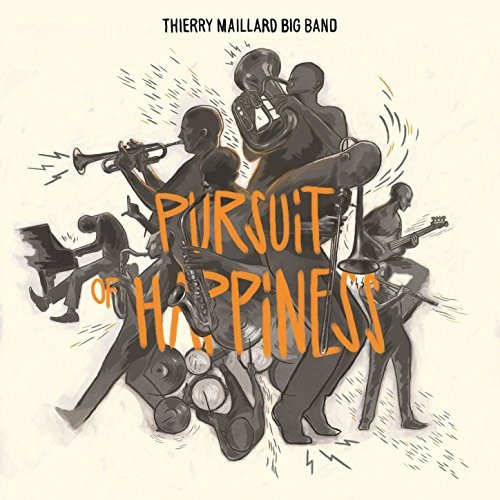 THIERRY MAILLARD / ティエリー・マイラード / Pursuit of Happiness