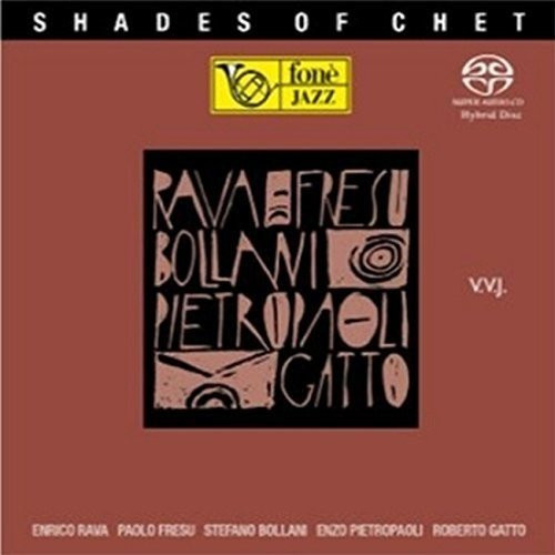 ENRICO RAVA / エンリコ・ラヴァ / Shades Of Chet(SACD)