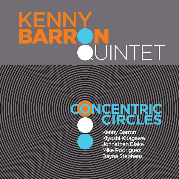 KENNY BARRON / ケニー・バロン / Concentric Circles