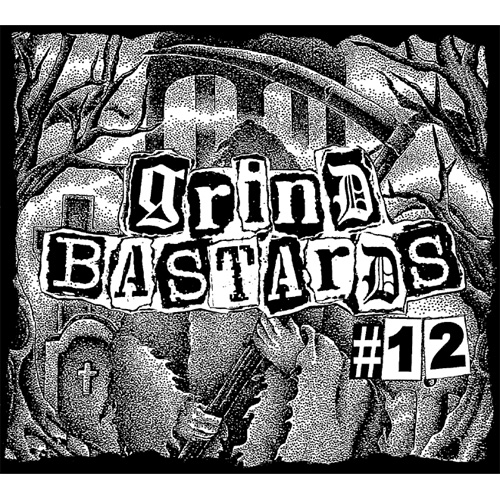 VA (GRIND FREAKS) / GRIND BASTARDS #12
