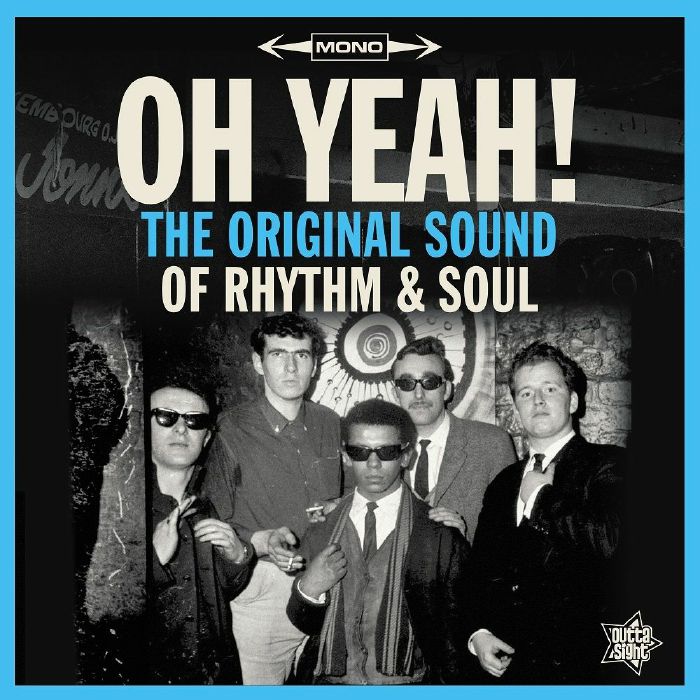 V.A. (OH YEAH!) / OH YEAH!: THE ORIGINAL SOUND OF RHYTHM & SOUL (LP)
