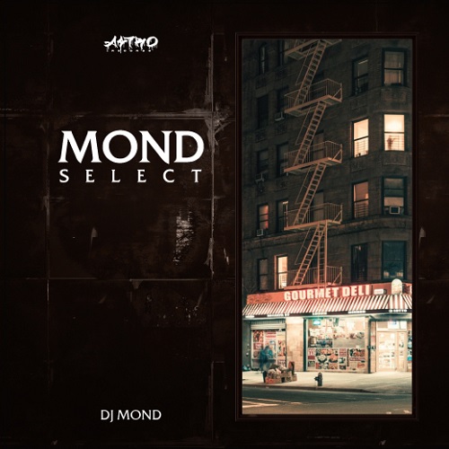 DJ MOND / MOND SELECT