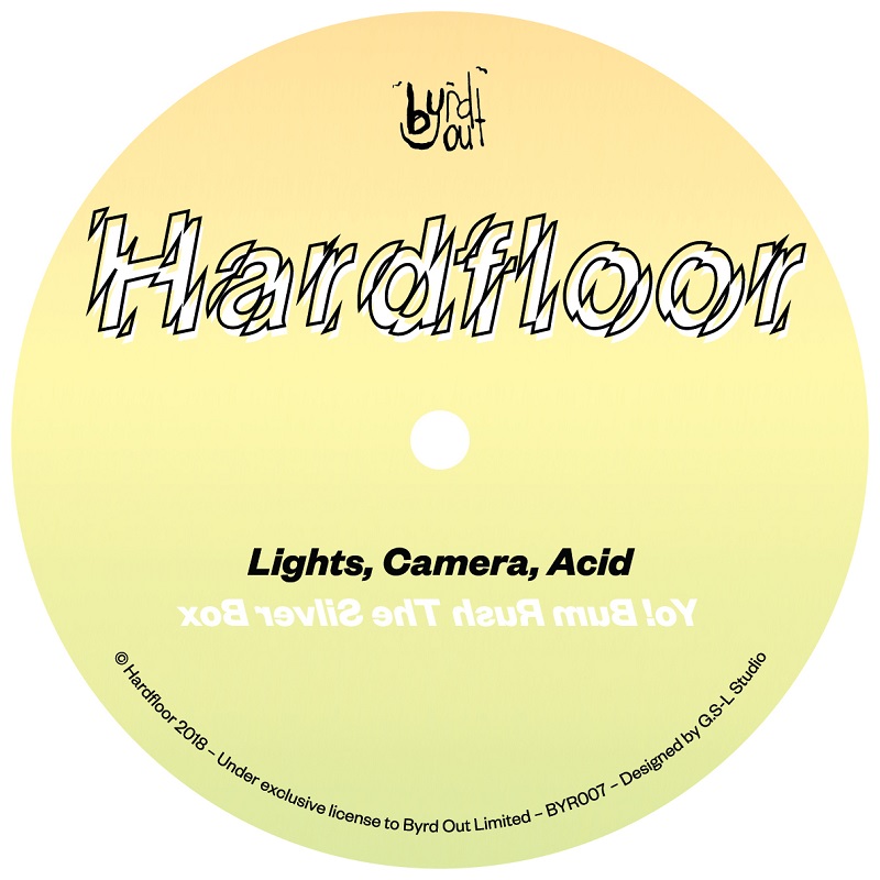 HARDFLOOR / ハードフロア / LIGHTS, CAMERA, ACID EP