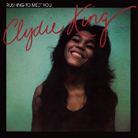 CLYDIE KING / クライディ・キング / RUSHING TO MEET YOU (LP)