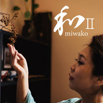 MIWAKO(SAX) / ミワコ(SAX) / 和II