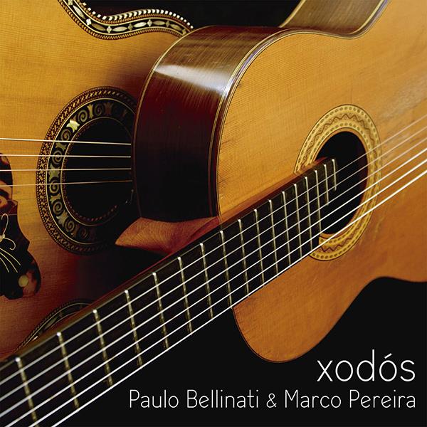 PAULO BELLINATI & MARCO PEREIRA / パウロ・ベリナッチ & マルコ・ペレイラ / XODOS