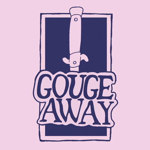 GOUGE AWAY / SWALLOW (7")