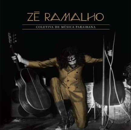 ZE RAMALHO / ゼ・ハマーリョ / COLETIVA DE MUSICA PARAIBANA