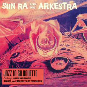 SUN RA (SUN RA ARKESTRA) / サン・ラー / Jazz In Silhouette + Bonus Album : Sound Sun Pleasure! + 2 Bonus Tracks