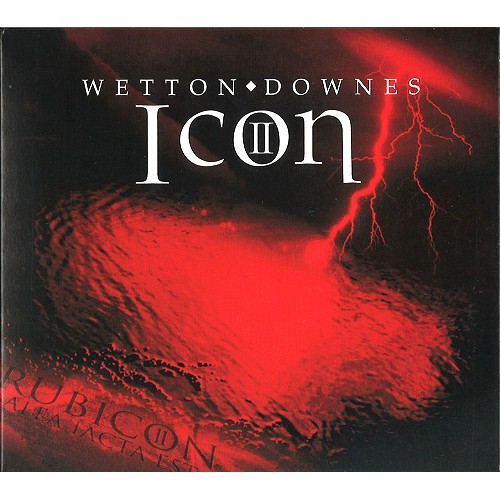 JOHN WETTON/GEOFFREY DOWNES / ジョン・ウェットン&ジェフリー・ダウンズ / WETTON/DOWNES II: RUBICON - REMASTER