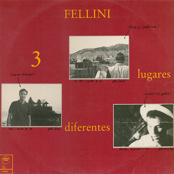 FELLINI / フェリーニ / 3 LUGARES DIFERENTES