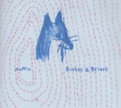 muffin / 茂みとイバラ