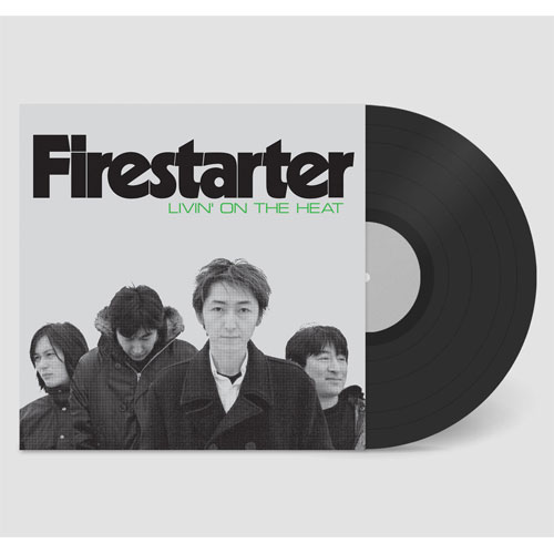 FIRESTARTER / ファイアースターター / LIVIN' ON THE HEAT (LP)